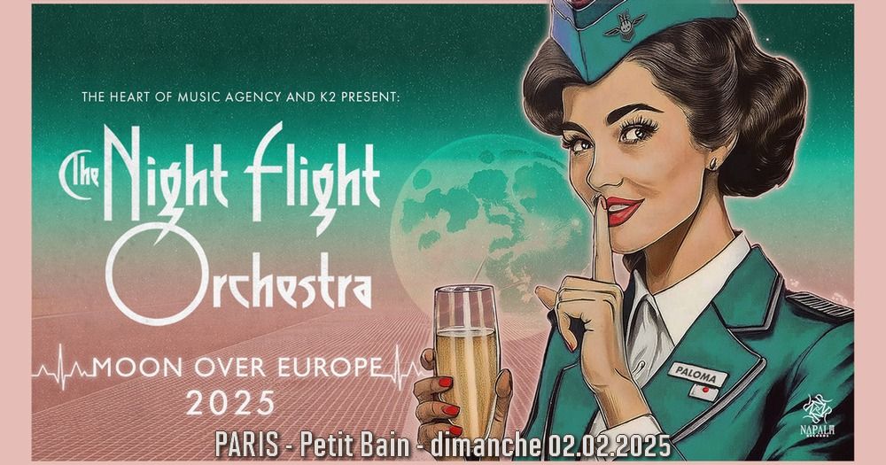 The Night Flight Orchestra \/\/ Paris  