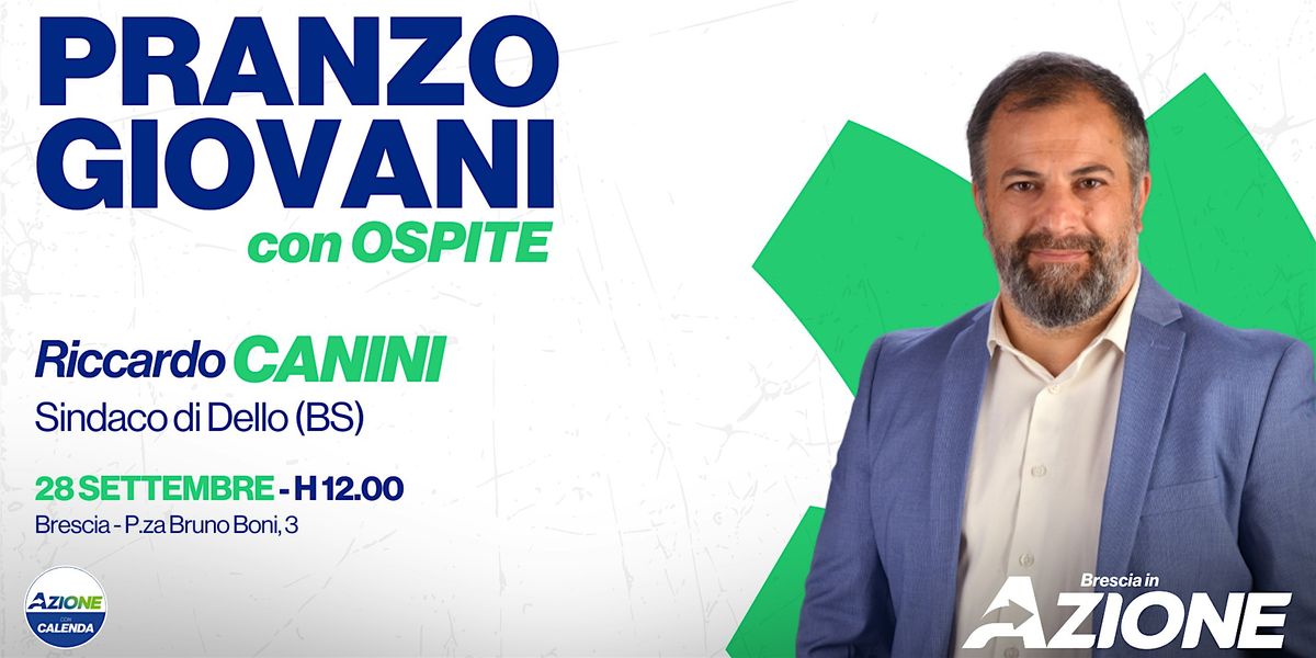 PRANZO GIOVANI CON OSPITE - RICCARDO CANINI