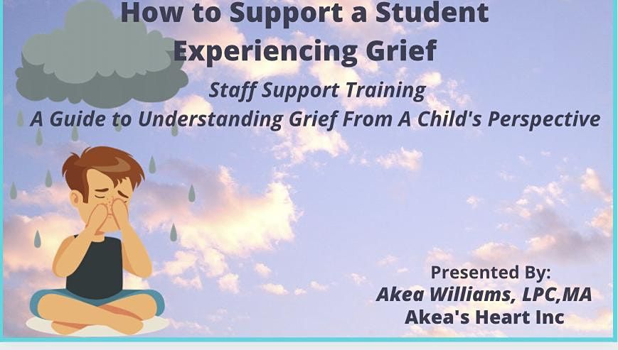 How to support a child or adolescent experiencing trauma and grief