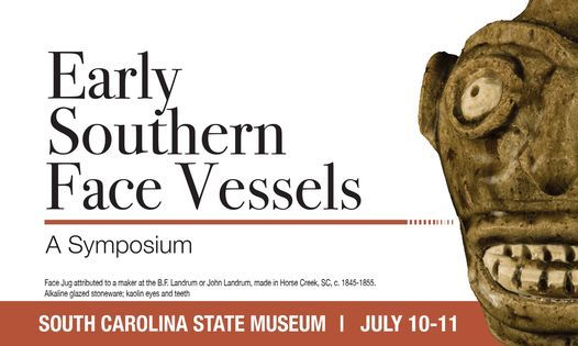 Early Southern Face Vessels: A Symposium