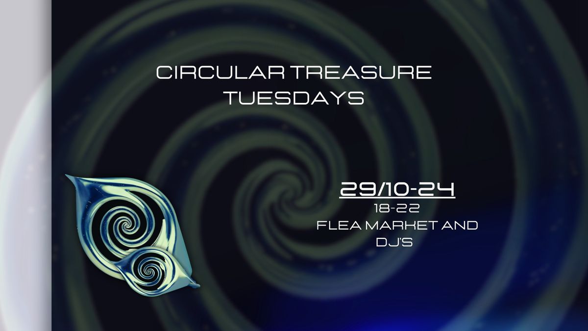 Circular Treasure Tuesdays