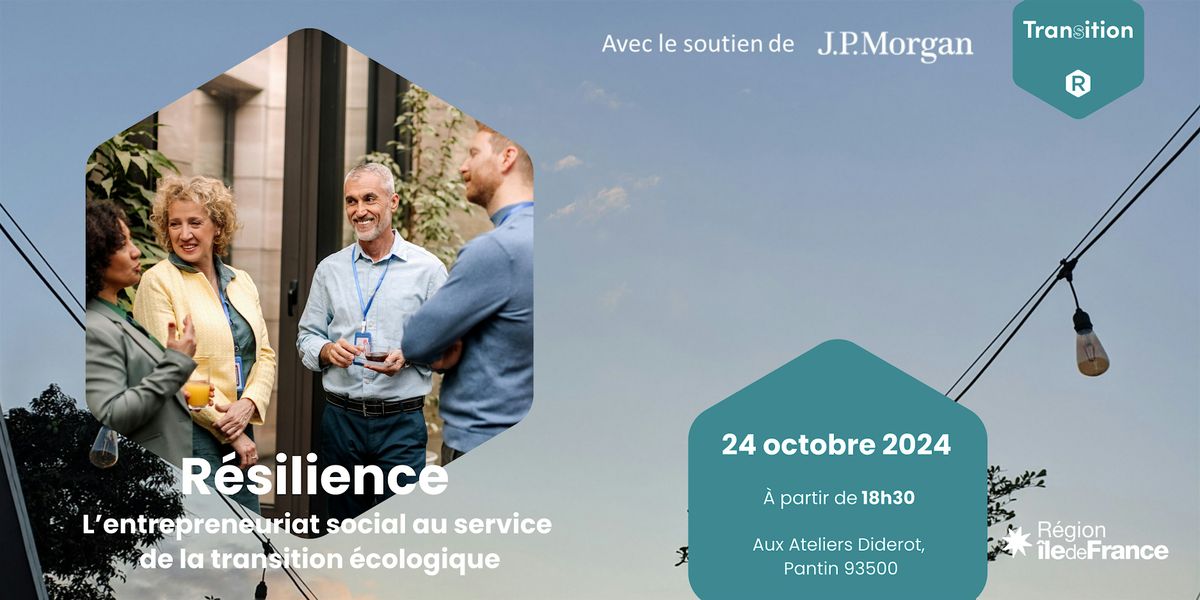 Soir\u00e9e - R\u00e9silience : la justice sociale au service de la transition