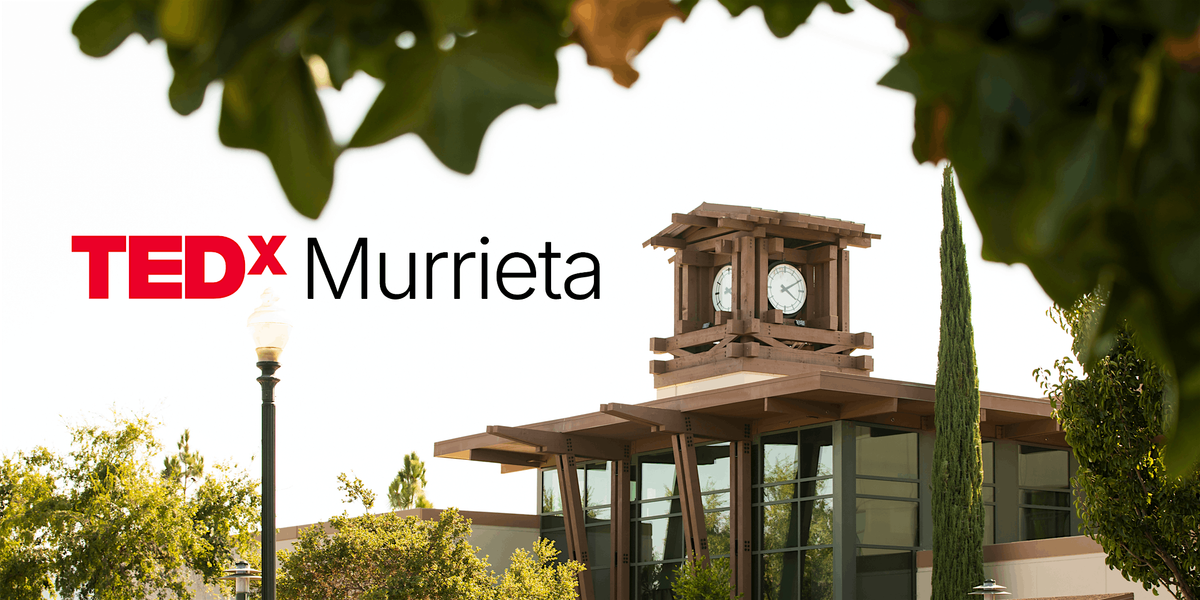 TEDx Murrieta