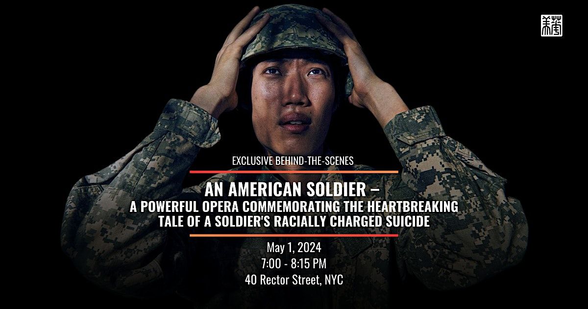 An American Soldier \u2013 A Powerful Opera Commemorating a Soldier's Racially Charged Suicide