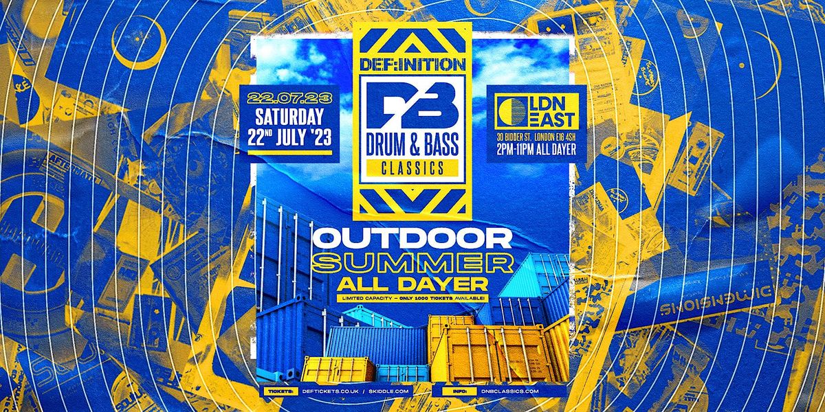 Drum and Bass Classics London Summer All Dayer 5, LDN.East, London