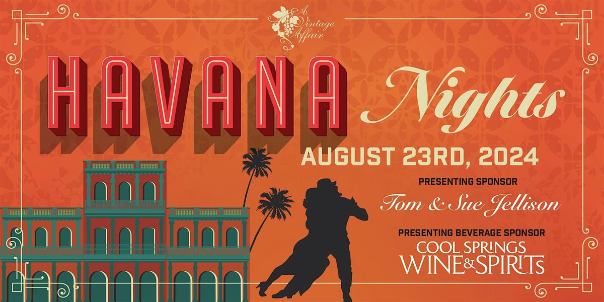 A Vintage Affair Presents Havana Nights
