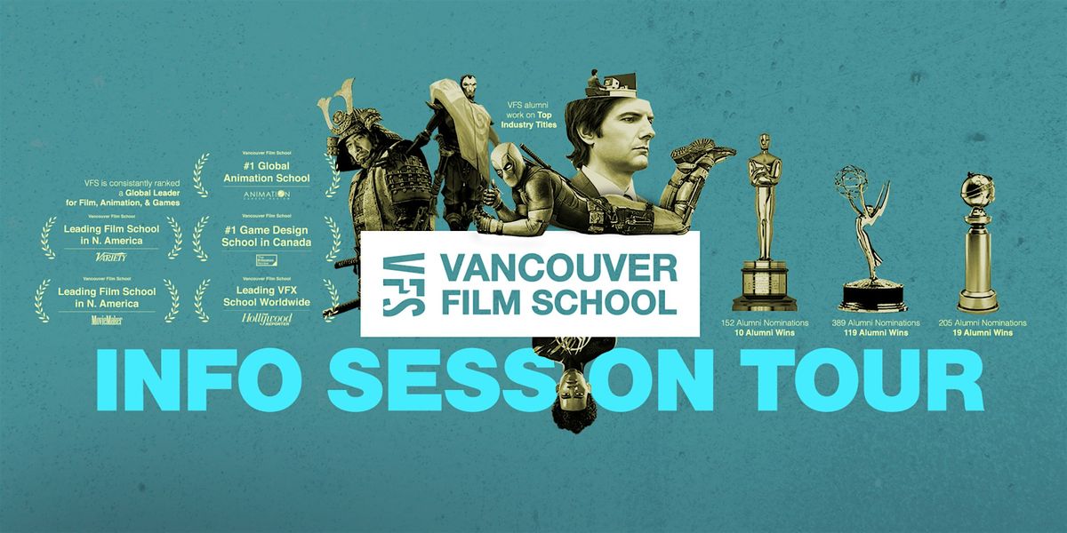 Vancouver Film School  - Info Session | Calgary, AB