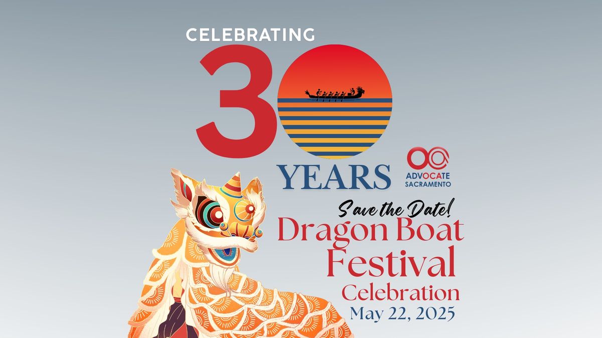 30th Annual Dragon Boat Festival Celebration