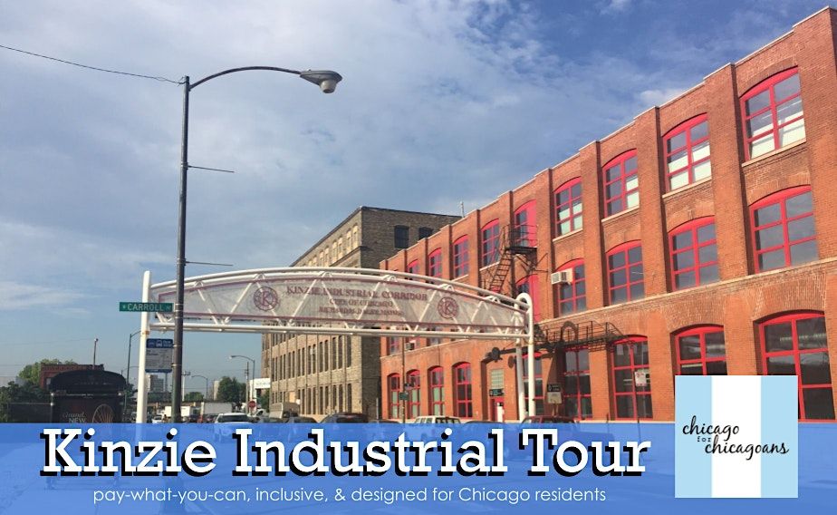 Kinzie Industrial Cooridor Walking Tour