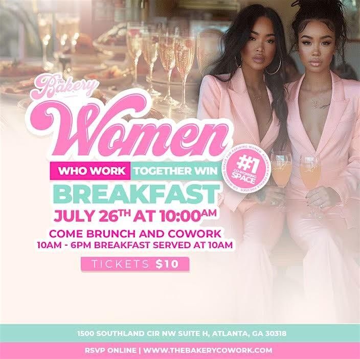 Women Who Work , Together Win Breakfast