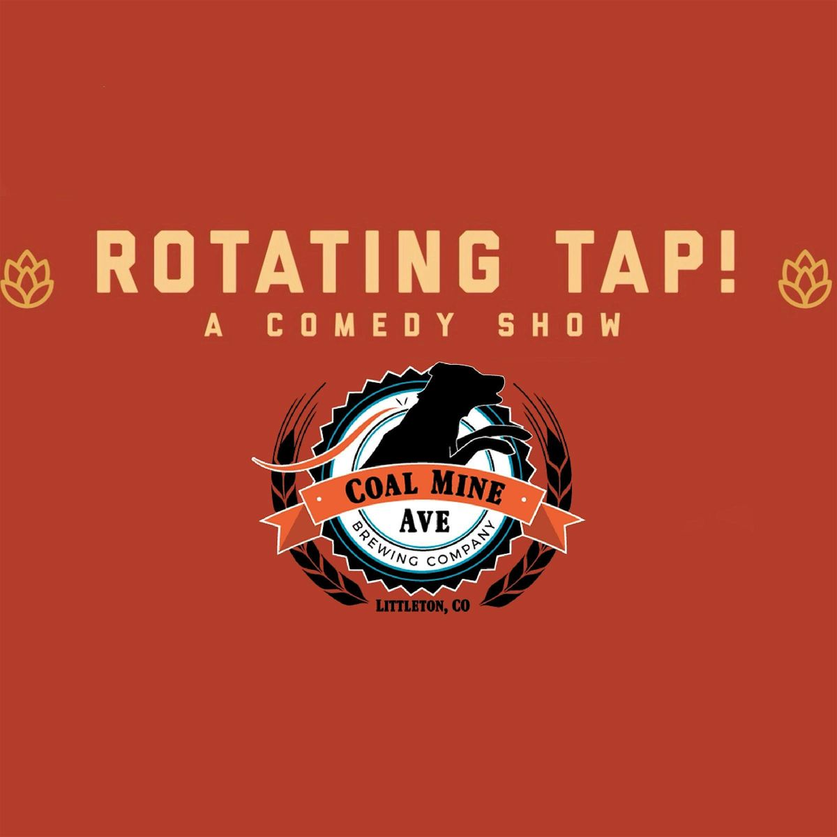 Rotating Tap Comedy @ Coal Mine Ave Brewing