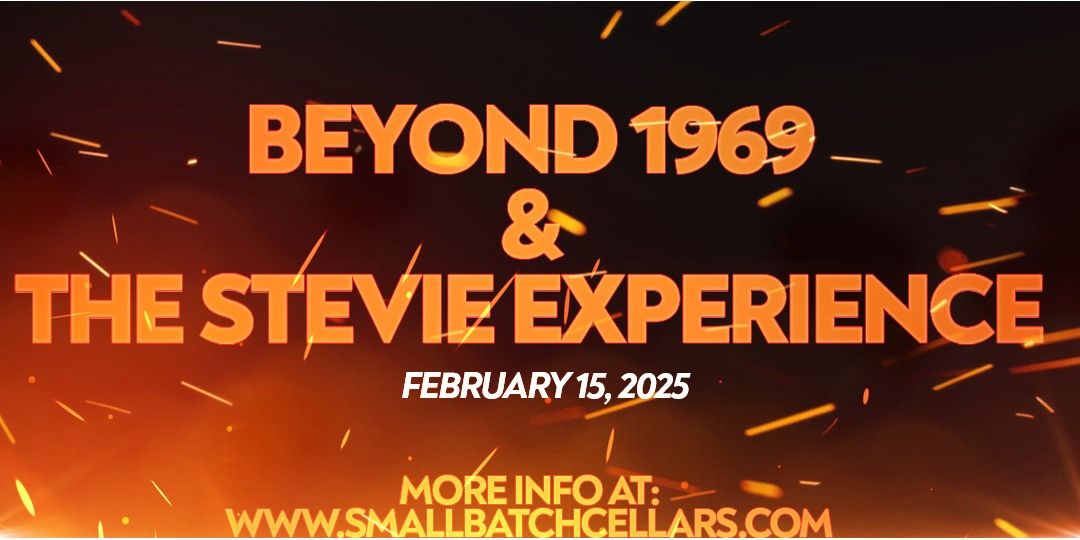 BEYOND 1969 & THE STEVIE EXPERIENCE