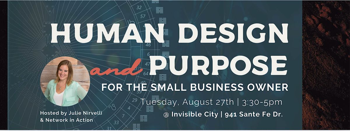 Human Design and Purpose for the Small Business Owner