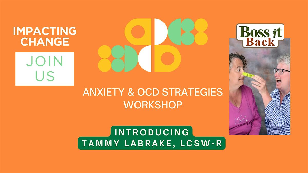 ANXIETY & OCD STRATEGIES WORKSHOP