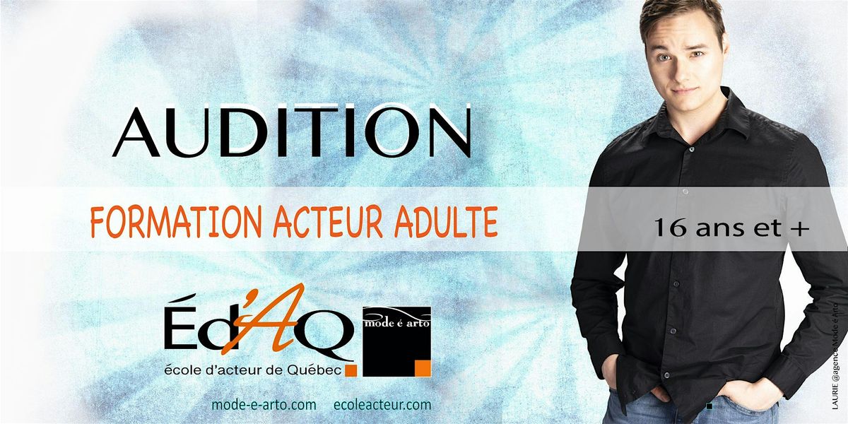 Audition  Acteur Adulte - 2025