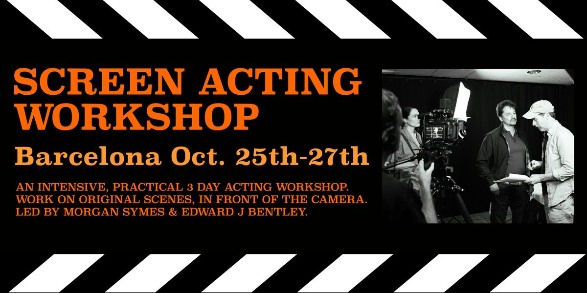 Screen Acting Intensive (3 day studio workshop)