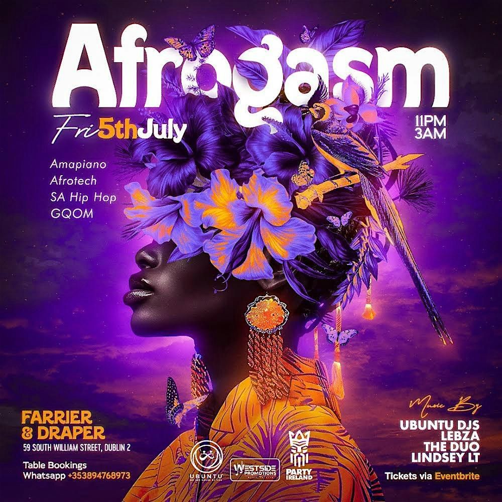 AFROGASM: Amapiano - Afrotech - Afrohouse - GQOM: SA Vibe Party