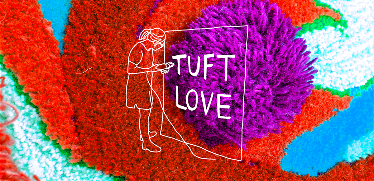 Tuft Love Workshop - Holiday 2021: Intro to Machine Tufting PM