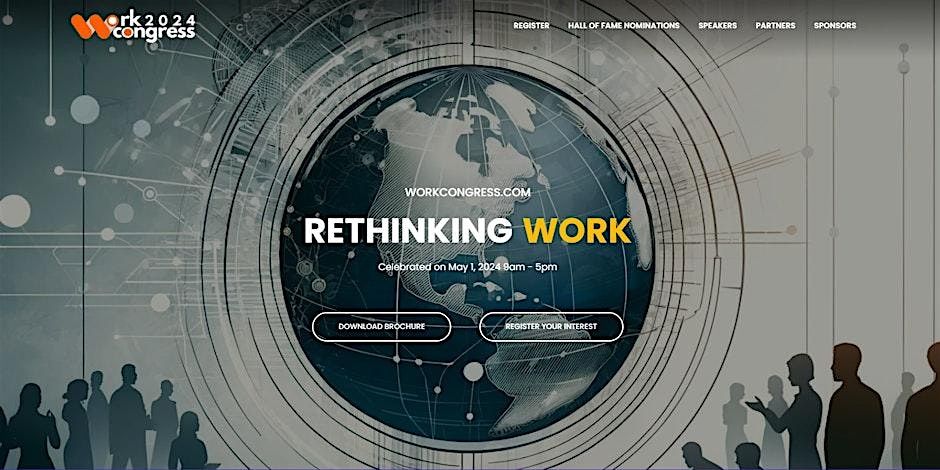 WorkCongress 2024: Rethinking Work - Virtual Summit #Stockholm #SE