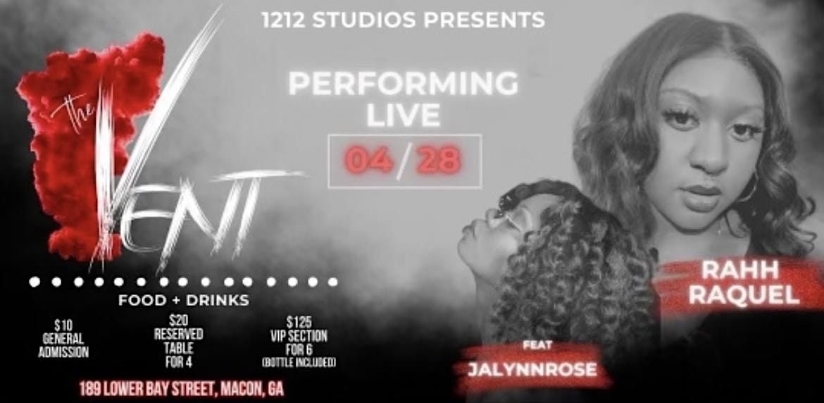 Rahh Singer The Vent: Rahh Raquel ft Jaylynn Rose, 1212 Studios, Macon, 28 April 2023