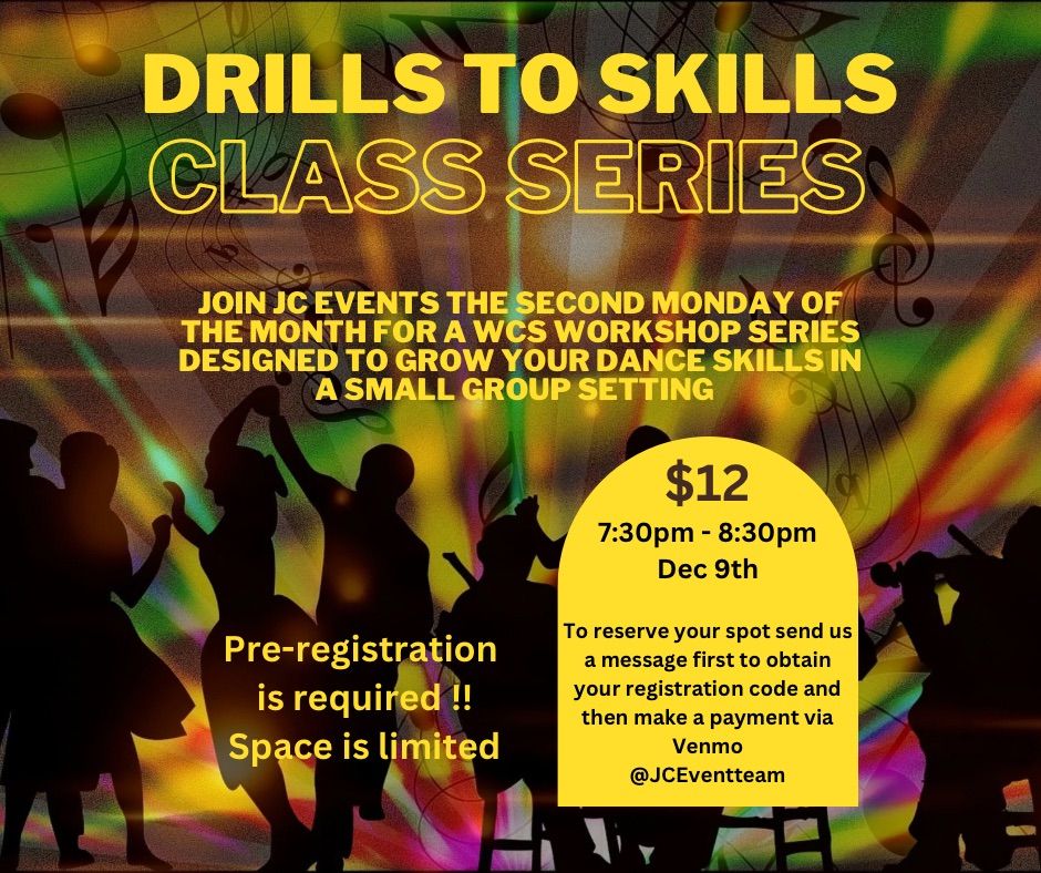 Drills To Skills Workshop - December