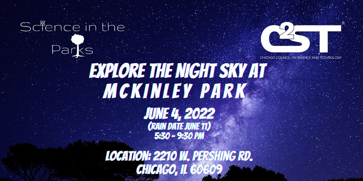 Science in the Parks: Explore the Night Sky at McKinley Park