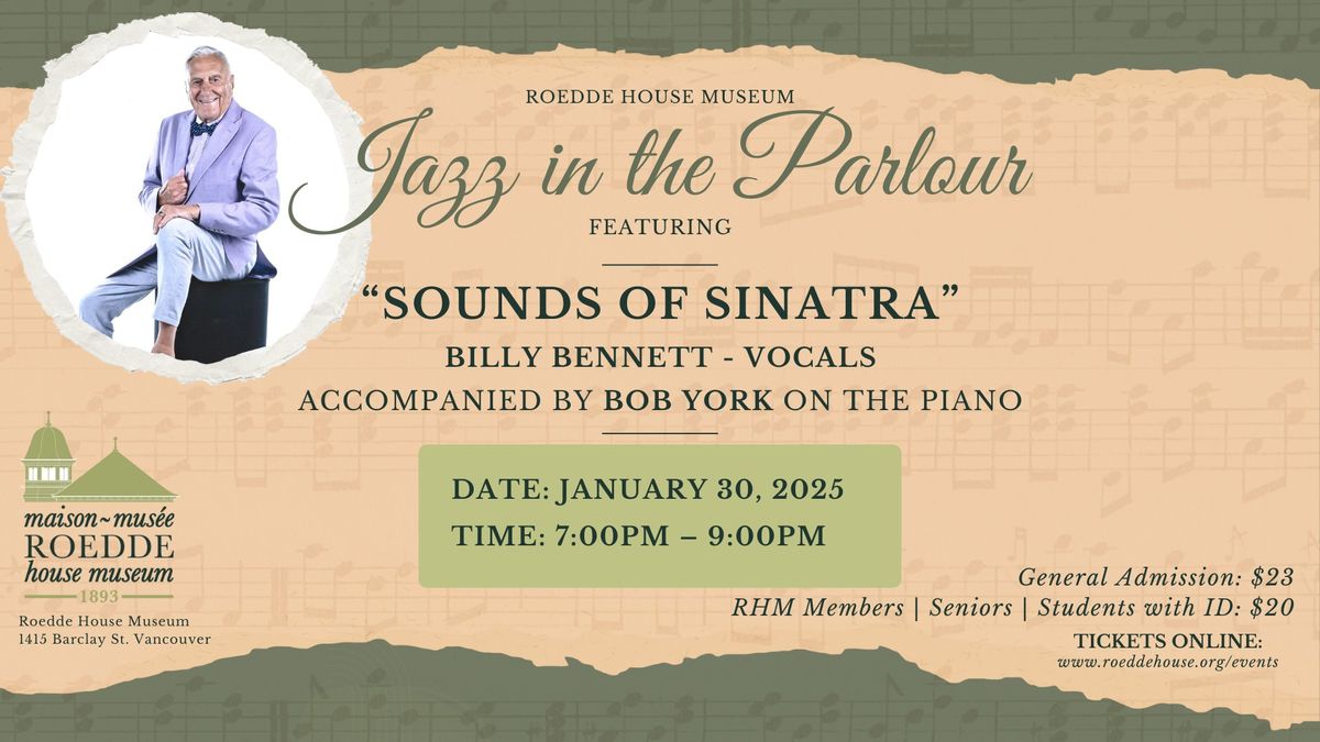 Jazz in the Parlour featuring Billy Bennett & Bob York in \u201cSounds of Sinatra\u201d