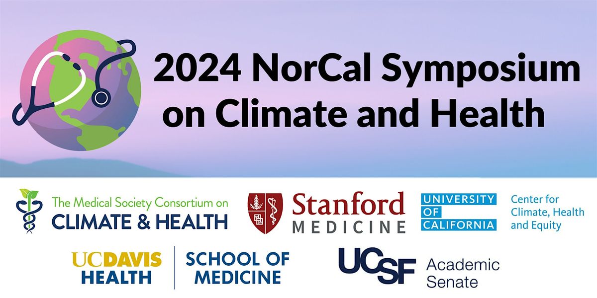 NorCal Symposium: Climate Change, Health, and Equity: The Role of Informatics and AI