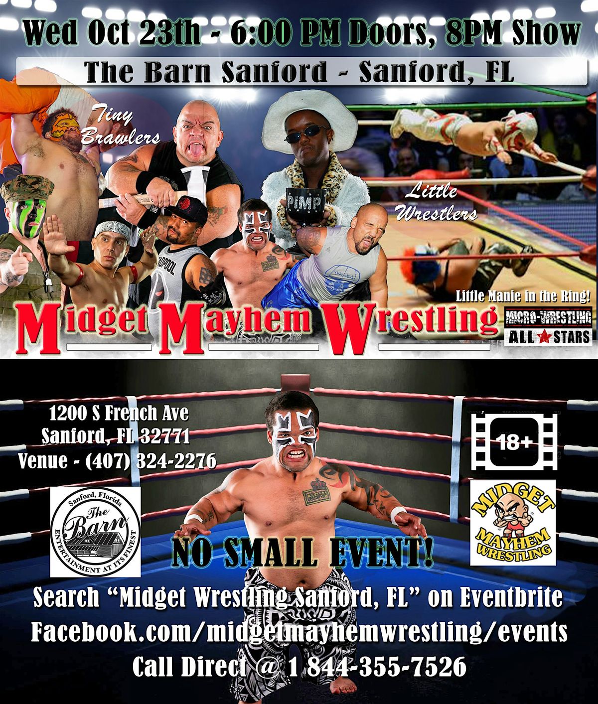 Midget Mayhem Wrestling Goes Wild!  Sanford FL 18+