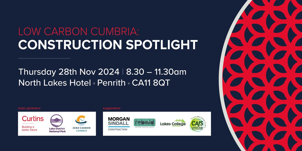 Low Carbon Cumbria: Construction Spotlight