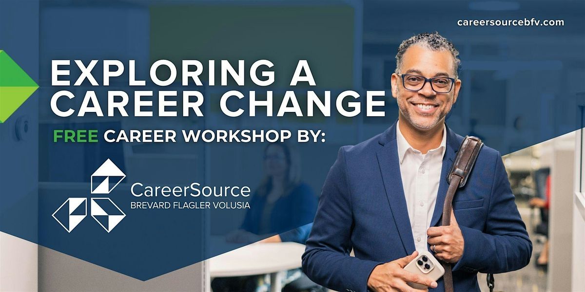 Exploring a Career Change - Palm Coast