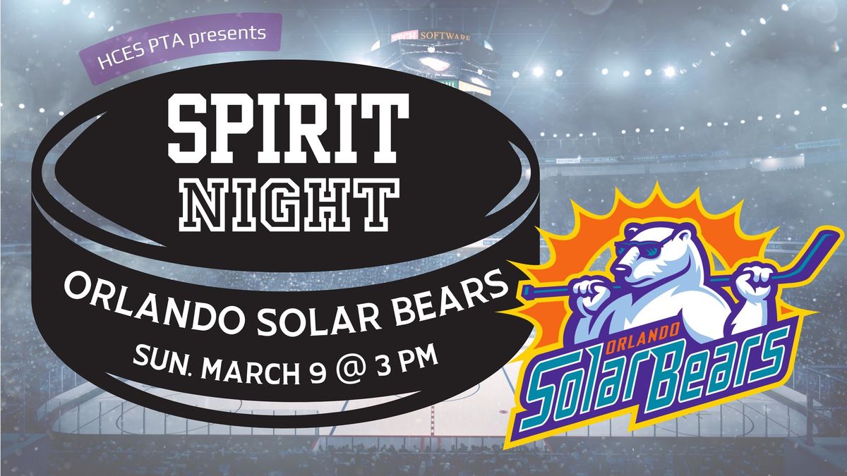 SPIRIT NIGHT: Family Solar Bears Game