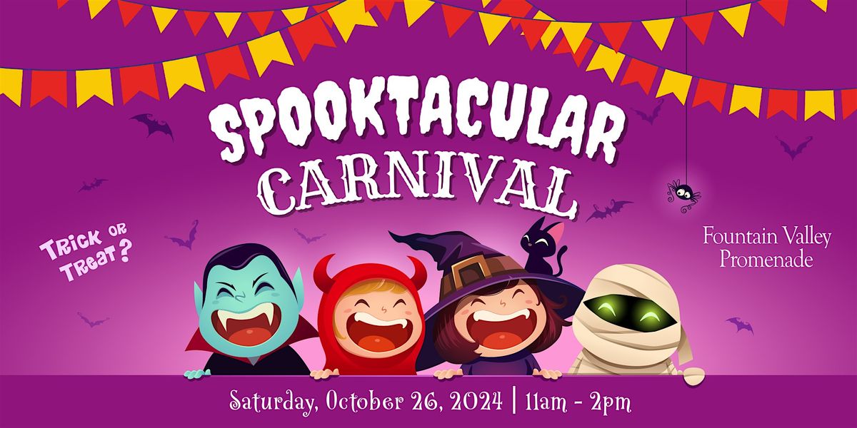 Spooktacular Carnival at Fountain Valley Promenade