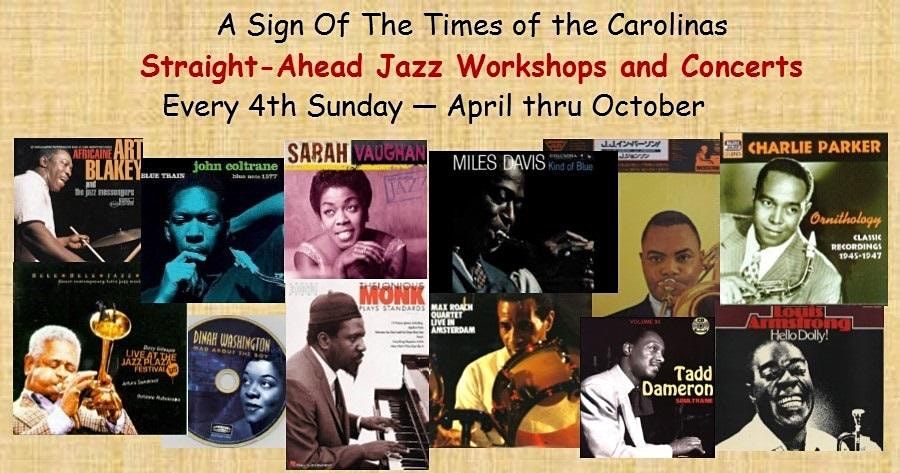 "A Sign Of The Times" Straight Ahead Jazz Concerts