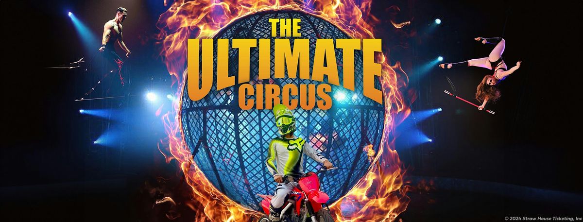 Fri Feb 7 | Plant City, FL | 7:00PM | The Ultimate Circus