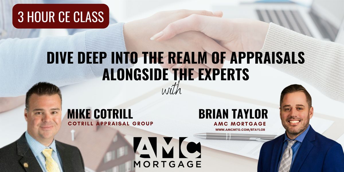 Appraisals with AMC Mortgage