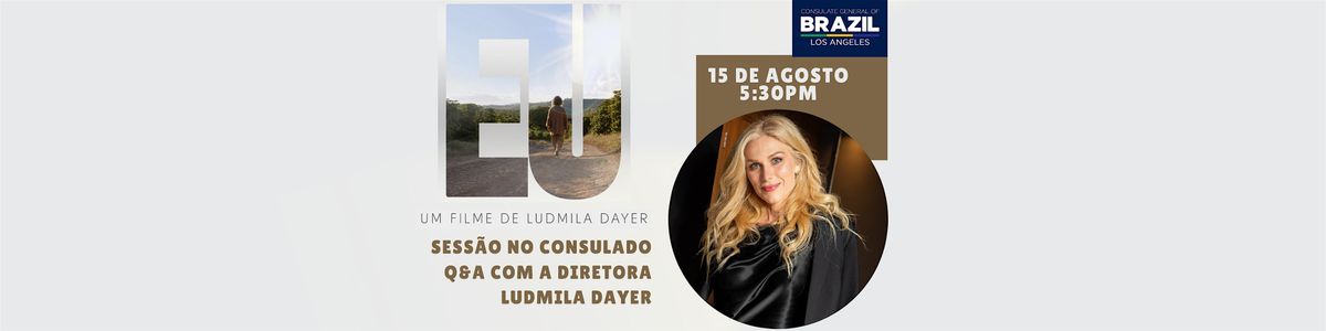 Eu - Um filme de Ludmila Dayer - SEGUNDO LOTE DE INGRESSOS