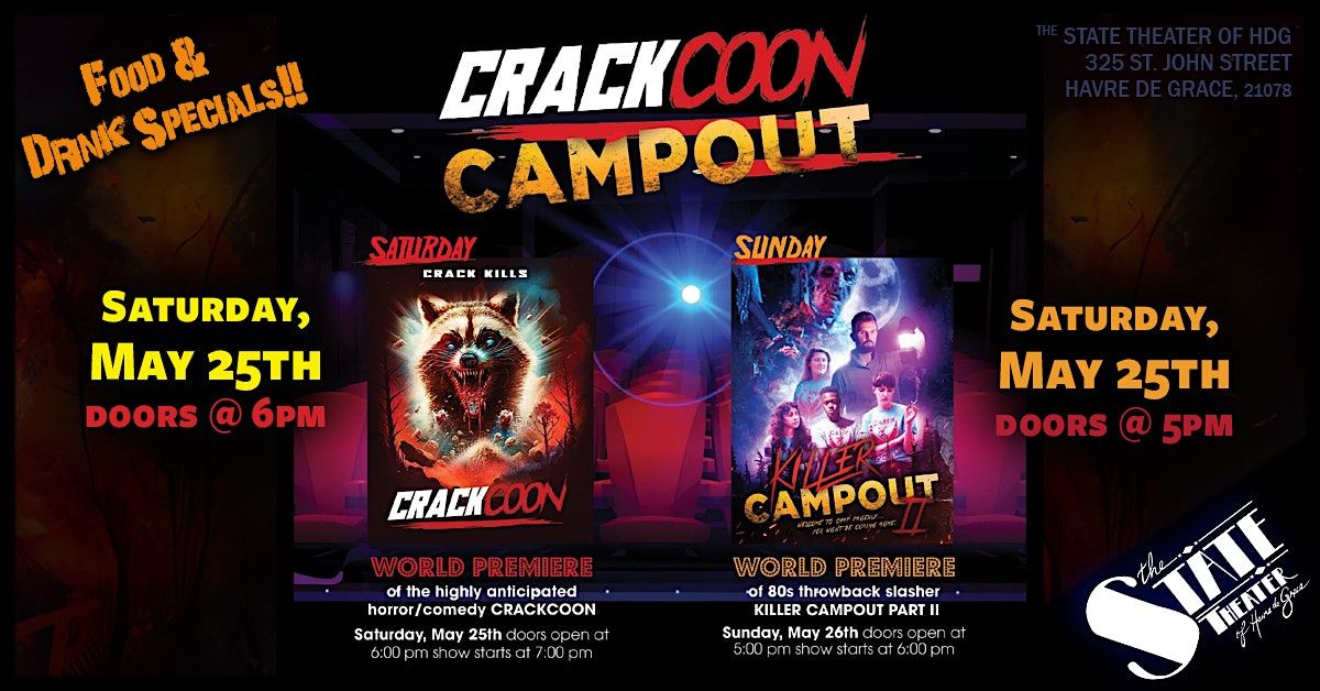 CRACKOON CAMPOUT - A 2-Part Horror Comedy Event