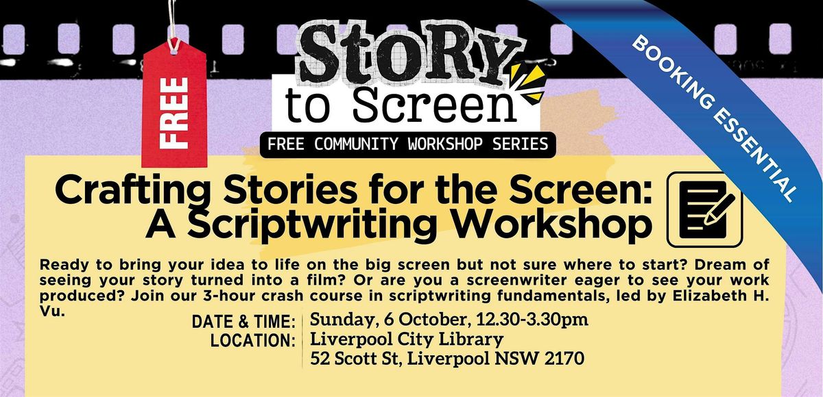 Crafting Stories for the Screen: A Scriptwriting Workshop