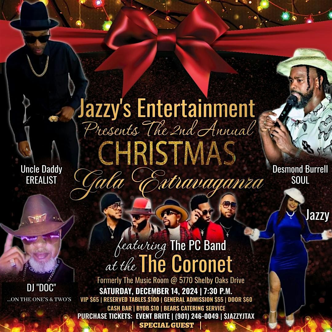 2ND ANNUAL CHRISTMAS GALA EXTRAVAGANZA