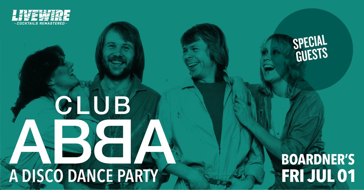 Club Abba - A Disco Dance Party 7\/1 @ Boardner\u2019s