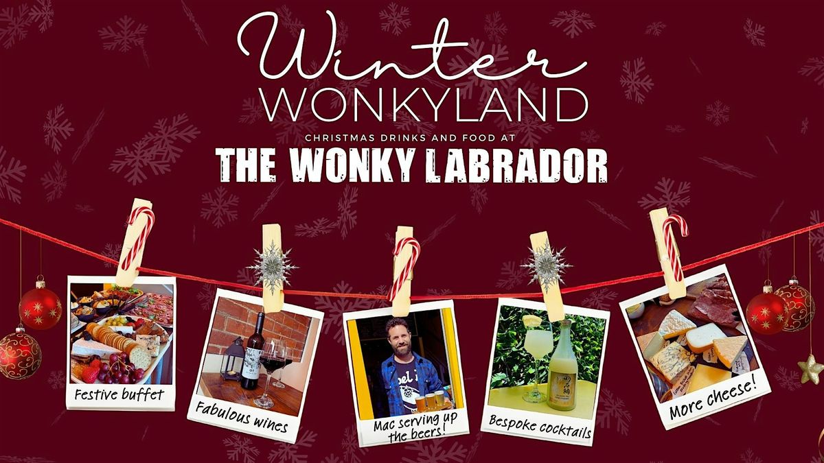 Winter Wonkyland - Christmas drinks and food