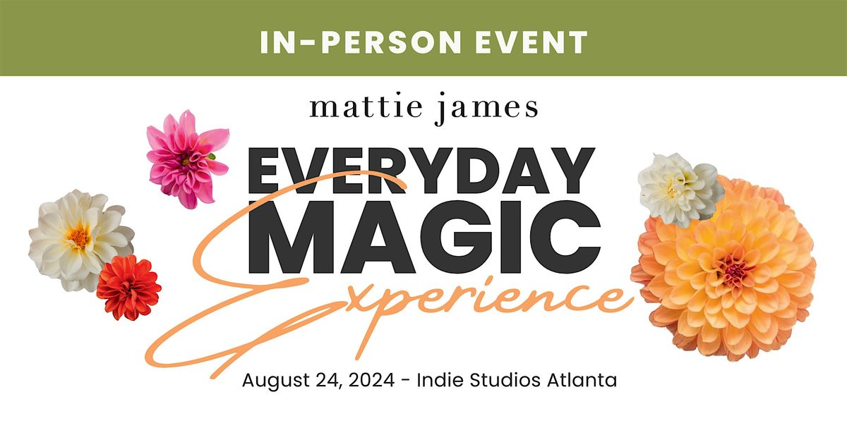 Everyday MAGIC Experience