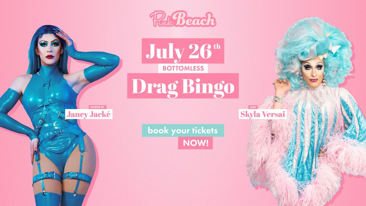 Bottomless Drag Bingo at Pink Beach