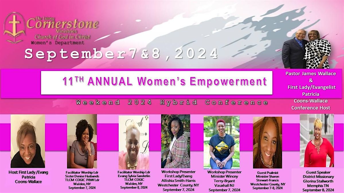 The Living Cornerstone Ministries COGIC 11th Womens Empowerment Weekend
