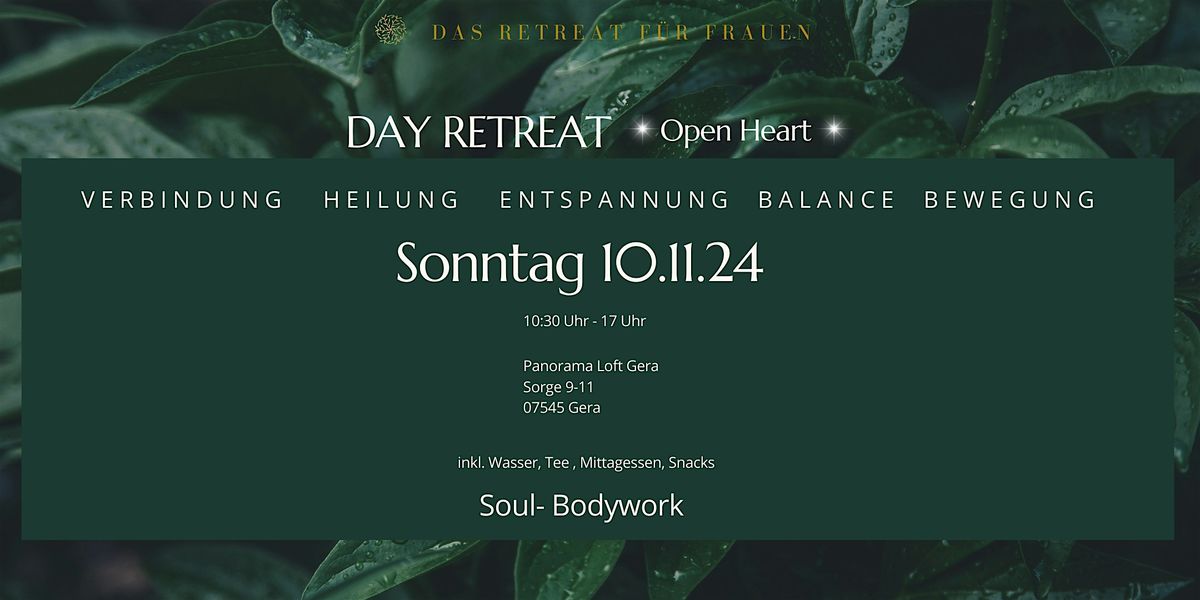 Day Retreat - Open Heart