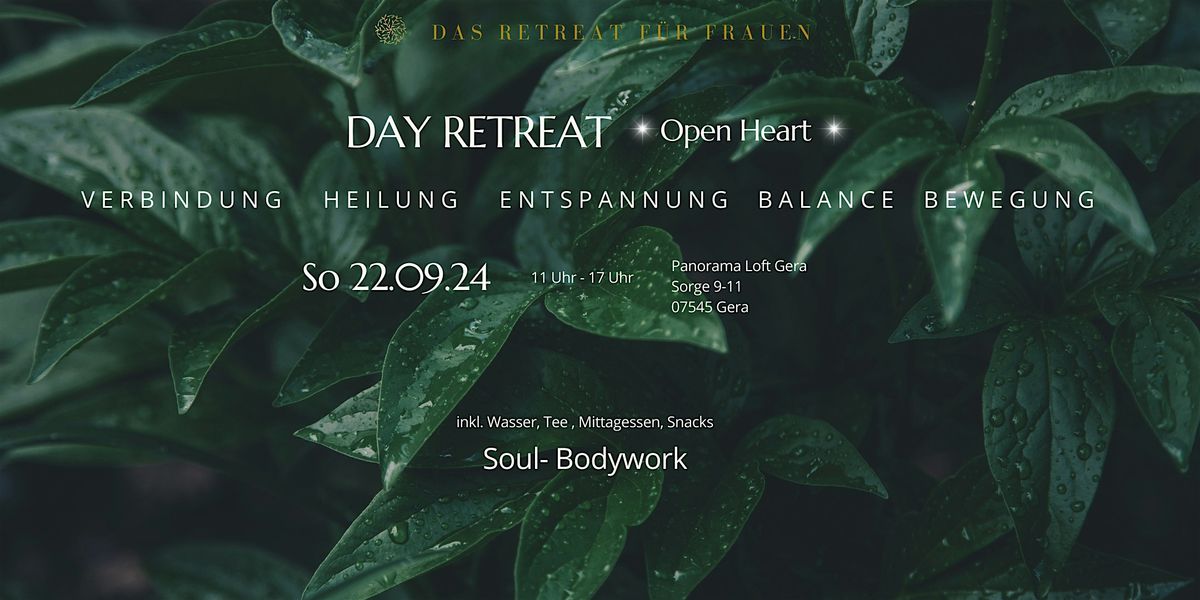 Day Retreat - Open Heart