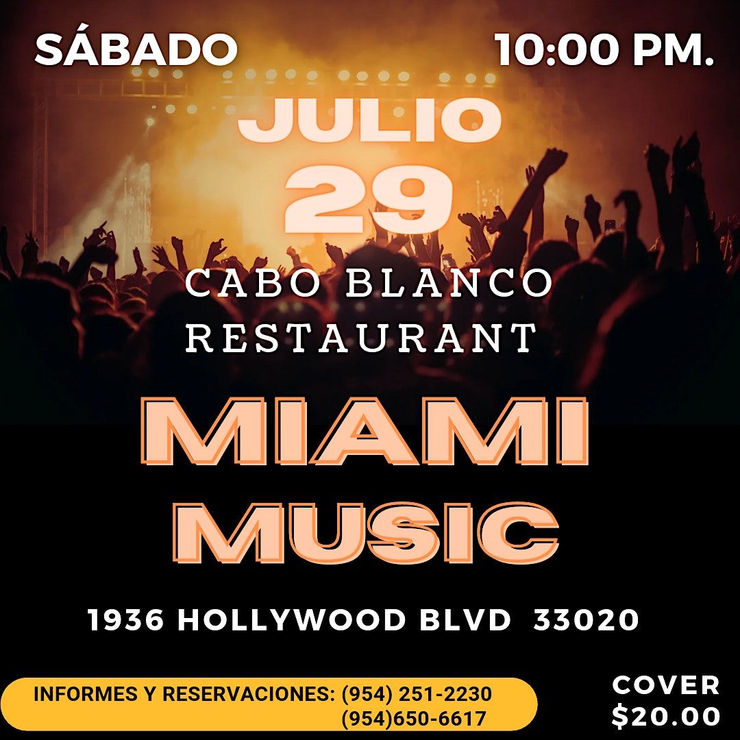 Miami Music En Cabo Blanco Restaurant