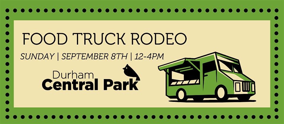 September Food Truck Rodeo at Durham Central Park!