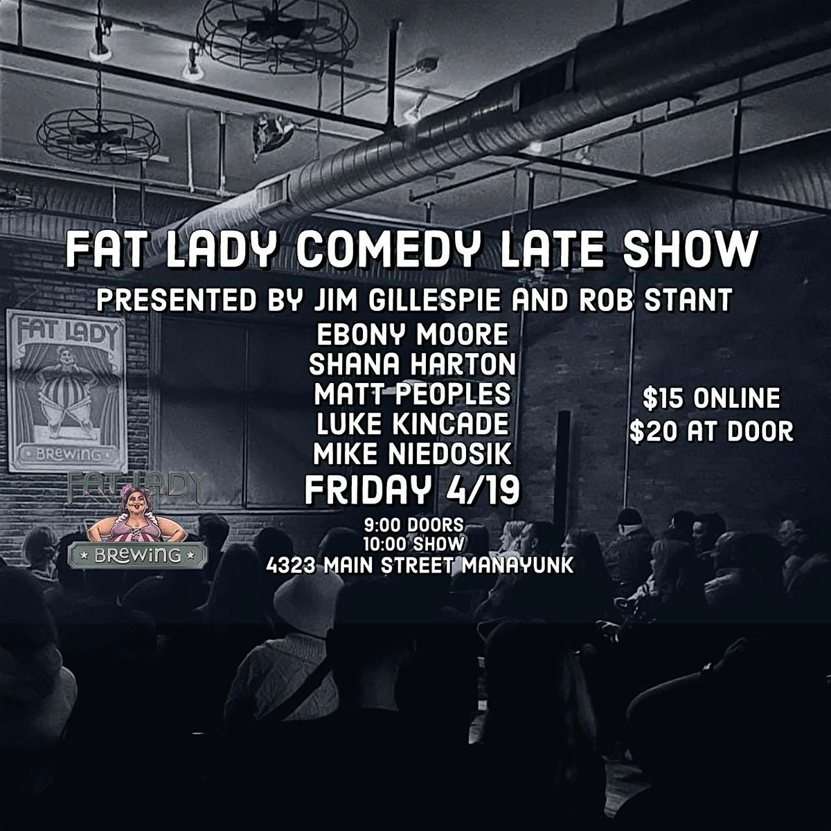 Fat Lady Comedy Late Show hosted by Rob Stant and Jim Gillespie